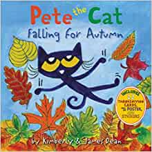 Pete the Cat Falling for Autumn