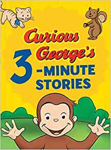 Curious George's 3-Minute Stories