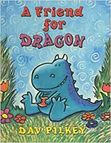 A Friend for Dragon (Dragon Tales (Random House Paperback))