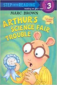 Arthur's Science Fair Trouble (Step into Reading)