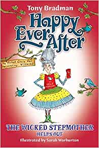 The Wicked Stepmother Helps Out (Happy Ever After)