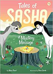 Tales of Sasha 10: A Mystery Message