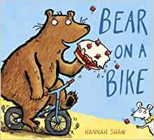 Bear on a Bike(Hardback) - 2016 Edition