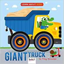 Giant Truck to Tiny Scooter (Concentric Books)