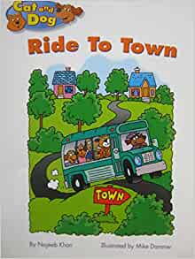 Cat and Dog: Ride to Town [Kindergarten Student Reader]