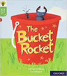 Oxford Reading Tree Story Sparks: Oxford Level 2: The Bucket Rocket