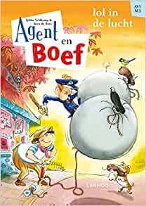 Agent en Boef - Lol in de lucht (Vos en Haas) (Dutch Edition)