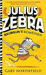 Rollebollen met de Romeinen (Julius Zebra) (Dutch Edition)