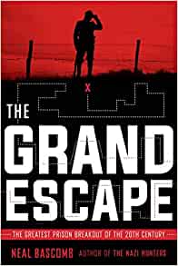 The Grand Escape: The Greatest Prison Breakout of the 20th Century (Scholastic Focus)