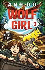 The Secret Cave: Wolf Girl 3