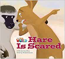 Our World Readers: Hare Is Scared: British English (Our World Readers (British English))