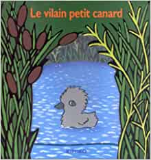 Le Vilain Petit Canard (LOULOU & CIE)