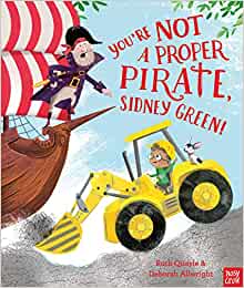 You're Not a Proper Pirate, Sidney Green