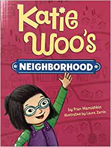 Katie Woo's Neighborhood