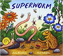 Superworm by Julia Donaldson (2013-09-05)