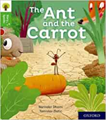 Oxford Reading Tree Story Sparks: Oxford Level 2: The Ant and the Carrot