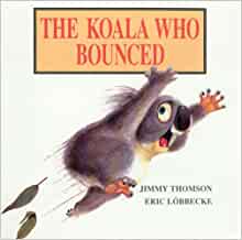 The Koala Who Bounced