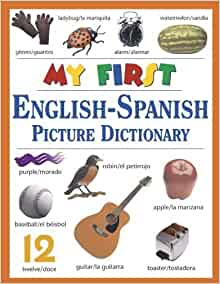 My First English-Spanish Picture Dictionary