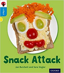 Oxford Reading Tree Infact: Oxford Level 3: Snack Attack