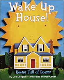 Wake Up House!