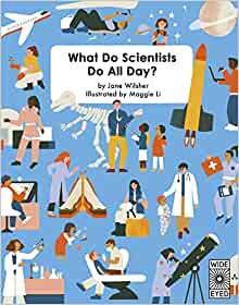 What Do Scientists Do All Day