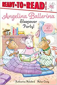 Sleepover Party! (Angelina Ballerina)