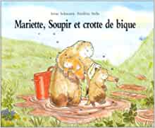 Mariette, Soupir et crotte de bique (ALBUM)