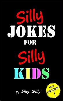 Silly Jokes for Silly Kids(英文版) 5-12 歲兒童笑話集