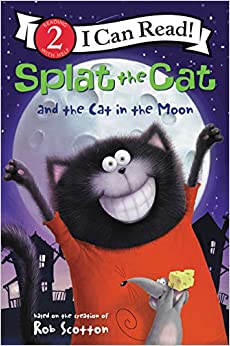 Splat the Cat and the Cat in the Moon (I Can Read Level 2)