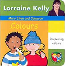 Mary Ellen and Cameron: Colours (A Mary Ellen & Cameron Book)