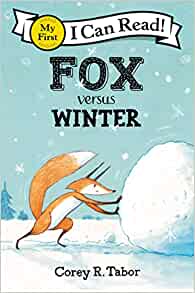 Fox versus Winter (My First I Can Read!)