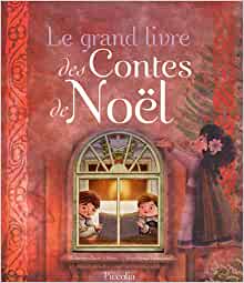 LE GRAND LIVRE DES CONTES DE NOEL