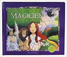 LE MAGICIEN D'OZ (LES GRANDS CLASSIQUES ANIMES) (French Edition)