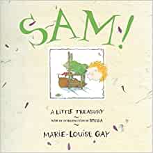 Sam!: A Little Treasury (Stella and Sam)