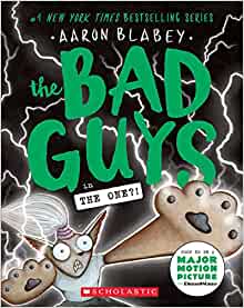 The Bad Guys in The One?! (The Bad Guys #12) (12)