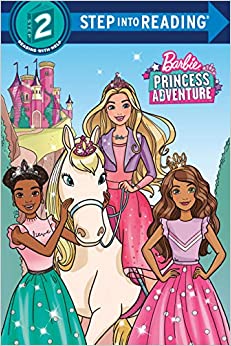 Princess Adventure (Barbie) (Step into Reading)