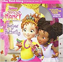 Fancy Nancy Read-Along Storybook and CD: Bonjour Butterfly