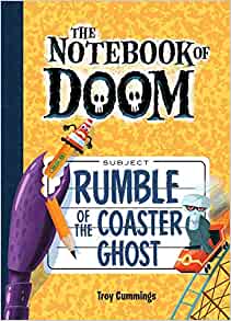 Rumble of the Coaster Ghost: #9 (Notebook of Doom)