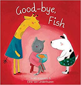 Good-Bye, Fish (The Animal Square)