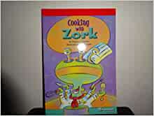 Cooking With Zork Below Level Reader Grade 3: Harcourt School Publishers Storytown