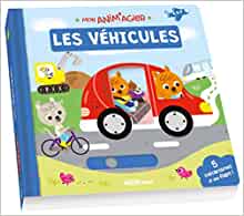 MON ANIM'AGIER - LES VEHICULES (French Edition)