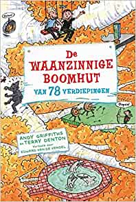 De waanzinnige boomhut van 78 verdiepingen (Dutch Edition)