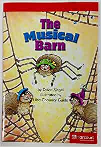 Musical Barn Below Level Reader Grade 3: Harcourt School Publishers Storytown (Rdg Prgm 08/09/10 Wt)