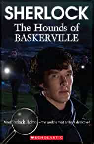 Sherlock: The Hounds of Baskerville (Scholastic Readers)