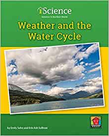 Weather and the Water Cycle (Iscience, Level C)