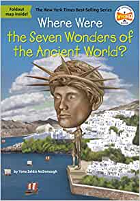 Where Were the Seven Wonders of the Ancient World? (Where Is?)