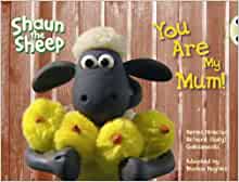 Shaun the Sheep: You are My Mum! (Yellow A) (Bug Club)