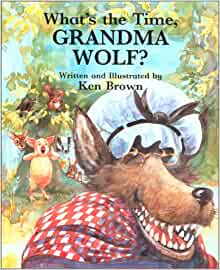 What's the Time, Grandma Wolf?