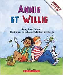 Annie Et Willie (French Edition)