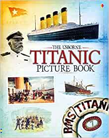 Titanic Picture Book